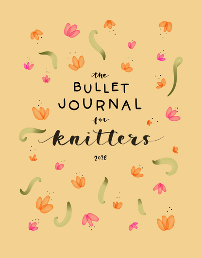The Bullet Journal for Knitters 2026 - PRE ORDER