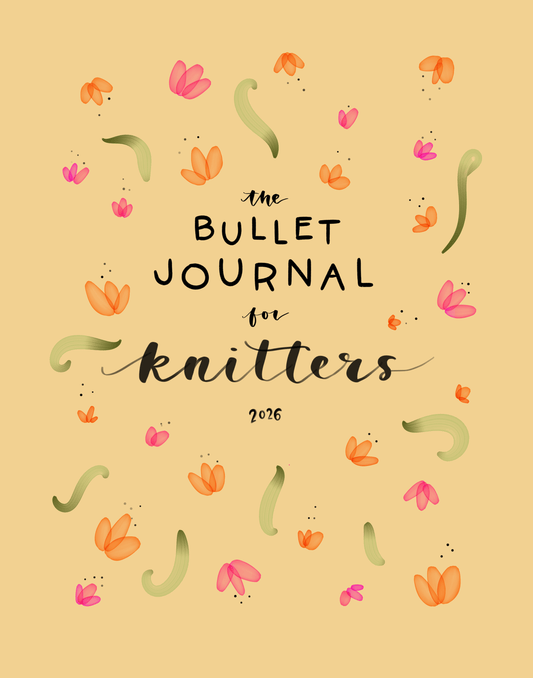 The Bullet Journal for Knitters 2026 - PRE ORDER