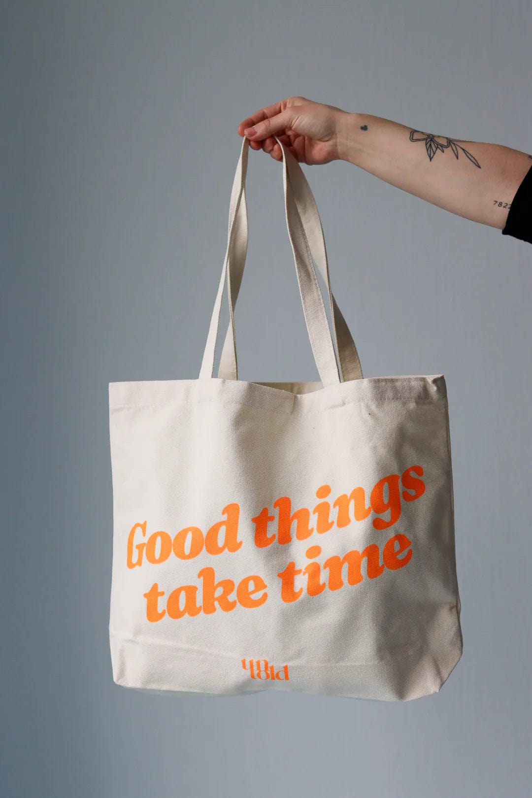 Good Things Take Time Tote Bag by Un-Told