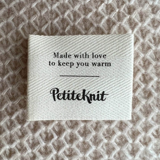 "MADE WITH LOVE TO KEEP YOU WARM" LABEL - Petite Knit