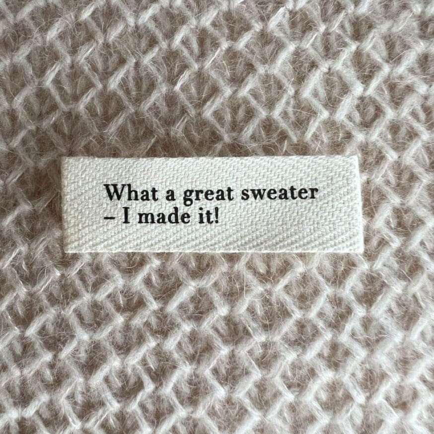 "WHAT A GREAT SWEATER - I MADE IT!" LABEL - SMALL Petite Knit